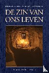 Adriaan, Archimandriet - De zin van ons leven