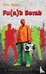 Veselý, Karel - Fu(*n*)k Bomb
