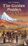 Seklemian, A.G. - The Golden Maiden and other folk tales and fairy stories told in Armenia