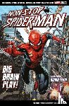 Kelly, Joe - Marvel Select Non-Stop Spider-Man: Big Brain Play!