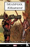 Bunn, Cullen - Deadpool: Killustrated