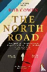Cowen, Rob - The North Road
