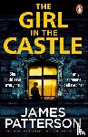 Patterson, James - The Girl in the Castle