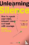 Hering, Elaine Lin - Unlearning Silence