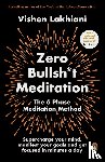 Lakhiani, Vishen - Zero Bullsh*t Meditation