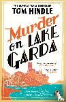 Hindle, Tom - Murder on Lake Garda