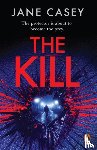 Casey, Jane - The Kill