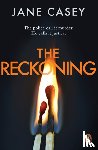 Casey, Jane - The Reckoning