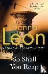 Leon, Donna - So Shall You Reap