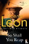 Leon, Donna - So Shall You Reap