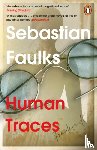 Faulks, Sebastian - Human Traces