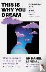 Jandial, Rahul - This Is Why You Dream
