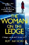 Mancini, Ruth - The Woman on the Ledge