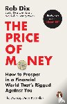 Dix, Rob - The Price of Money