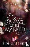 Gaither, S. M. - The Song of the Marked