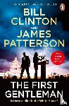 Clinton, President Bill, Patterson, James - The First Gentleman