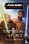 Gratton, Tessa - Star Wars: Temptation of the Force