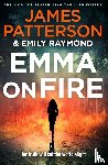 Patterson, James - Emma on Fire