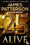 Patterson, James - 25 Alive