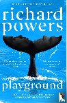Powers, Richard - Playground