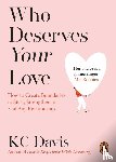 Davis, KC - Who Deserves Your Love
