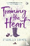 Hope, Paisley - Training the Heart