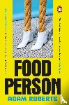 Roberts, Adam - Food Person