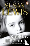 Lewis, Susan - One Day at a Time