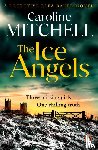Mitchell, Caroline - The Ice Angels