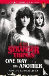 Schneiderhan, Caitlin - Stranger Things: One Way or Another