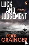 Grainger, Peter - Luck and Judgement