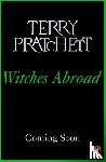 Pratchett, Terry - Witches Abroad - (Discworld Novel 12)