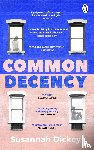 Dickey, Susannah - Common Decency