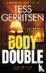 Gerritsen, Tess - Body Double