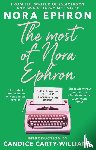 Ephron, Nora - The Most of Nora Ephron
