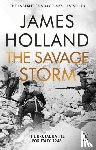 Holland, James - The Savage Storm