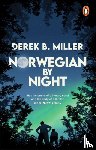Miller, Derek B. - Norwegian by Night