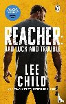 Child, Lee - Bad Luck And Trouble