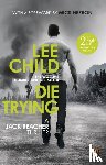 Child, Lee - Die Trying