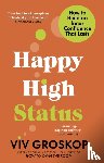 Groskop, Viv - Happy High Status
