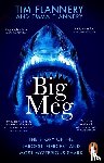 Flannery, Tim, Flannery, Emma - Big Meg
