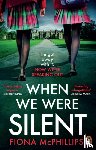 McPhillips, Fiona - When We Were Silent