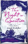 Fletcher, Susan - The Night in Question