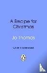 Thomas, Jo - A Recipe for Christmas