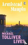 Maupin, Armistead - Michael Tolliver Lives