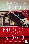 Leipciger, Sarah - Moon Road