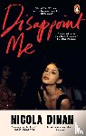 Dinan, Nicola - Disappoint Me