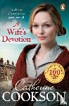 Cookson, Catherine - A Wife's Devotion
