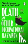 Dapunt, Veronika - Death and Other Occupational Hazards