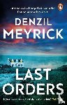Meyrick, Denzil - Last Orders